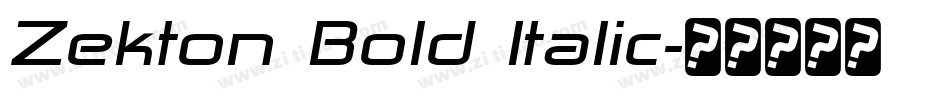 Zekton Bold Italic字体转换